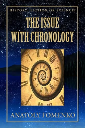 The Issue With Chronology: Volume 1