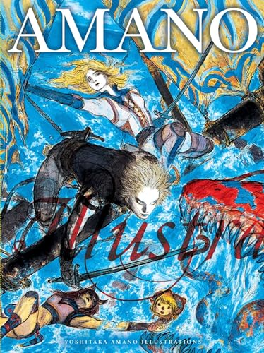 Yoshitaka Amano: Illustrations: Viz Media Edition: 1
