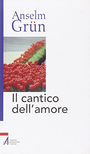 Il Cantico Dell'Amore