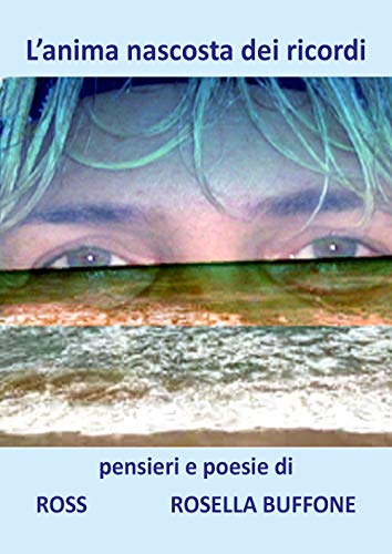 L'Anima Nascosta Dei Ricordi