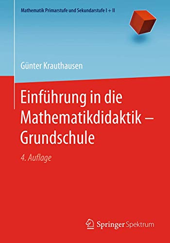 Einführung In Die Mathematikdidaktik - Grundschule