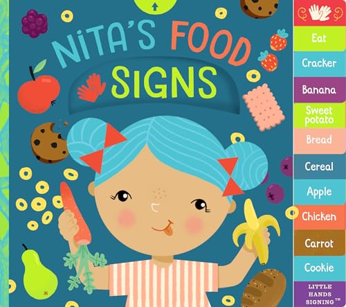 Nita'S Food Signs: An Interactive Asl Board Book