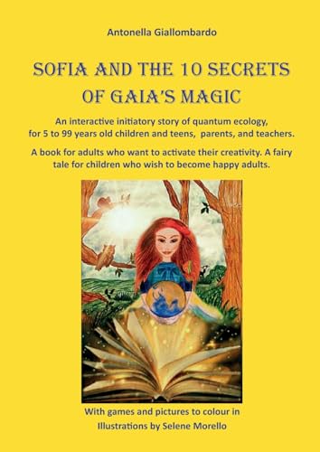 Sofia And The 10 Secrets Of Gaia'S Magic