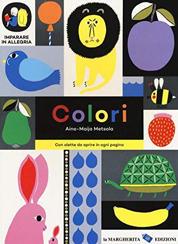 Colori. Imparare In Allegria. Ediz. Illustrata