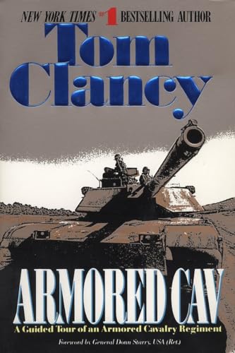 Armored Cav: A Guided Tour Of An Armored Cavalry Regiment: 2