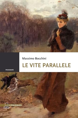 Le Vite Parallele