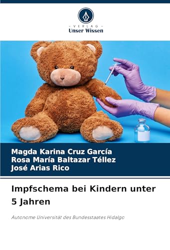Impfschema Bei Kindern Unter 5 Jahren: Autonome Universität Des Bundesstaates Hidalgo