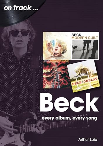 Beck: Every Album, Every Song