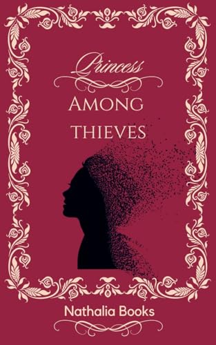 Princess Among Thieves