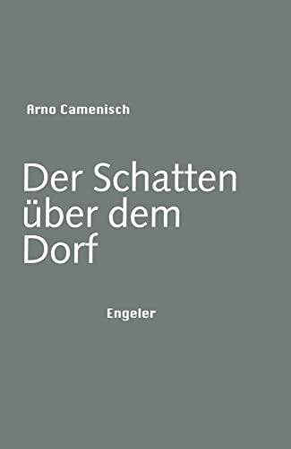 Der Schatten Über Dem Dorf