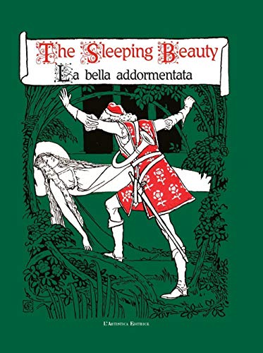 The Sleeping Beauty-La Bella Addormentata. Ediz. Bilingue