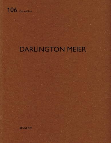 Darlington Meier: De Aedibus: 106