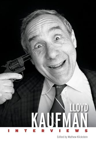Lloyd Kaufman: Interviews