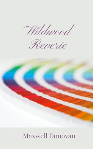 Wildwood Reverie