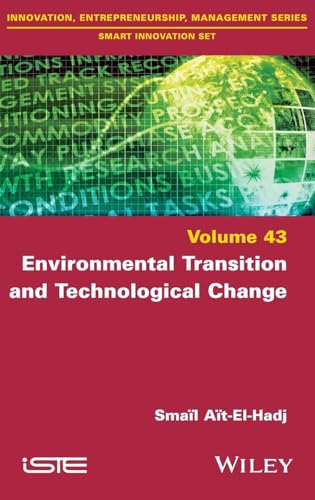 Environmental Transition And Technological Change Transition