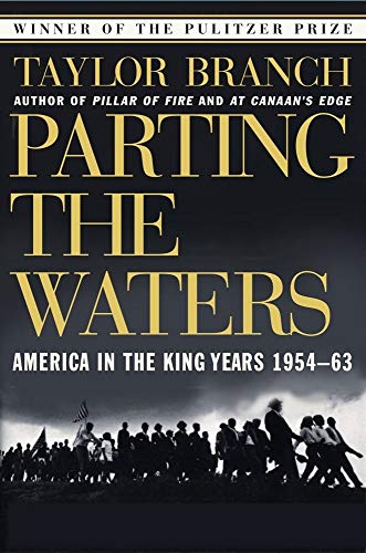 Parting The Waters: America In The King Years 1954-63