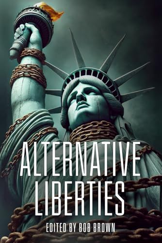 Alternative Liberties