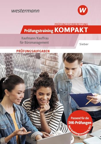 Prüfungsvorbereitung Prüfungstraining Kompakt - Kaufmann/Kauffrau Für Büromanagement