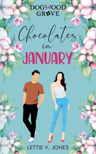 Chocolates In January