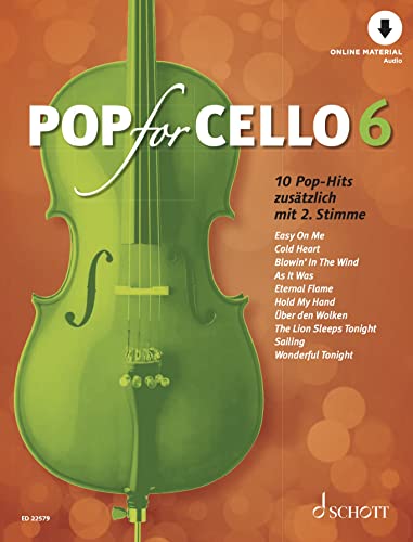 Pop For Cello 6 - 10 Pop-Hits - Vol. 6 - 1-2 Cellos - Sheet Music - Schott Music (Ed 22579)
