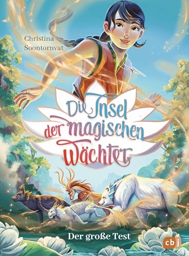 Die Insel Der Magischen Wächter - Der Große Test: Auftakt Der Fantasy-Reihe Für Kinder Ab 9 Jahren: 1
