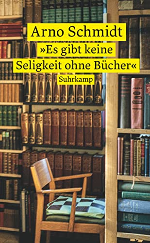 'Es Gibt Keine Seligkeit Ohne Bücher': Über Das (Vor)Lesen, Sammeln Und Schreiben: 5334