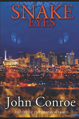 Snake Eyes: A Novel Of The Demon Accords