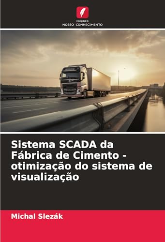 Sistema Scada Da Fábrica De Cimento - Otimização Do Sistema De Visualização
