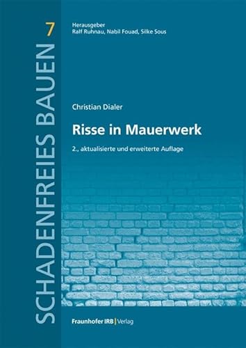 Risse In Mauerwerk (Schadenfreies Bauen): 7