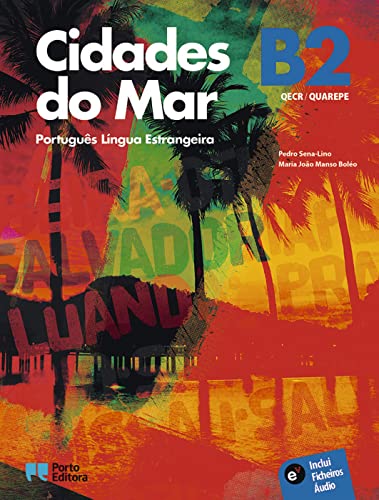 Cidades Do Mar B2. Kurs- Und Übungsbuch + Audios Online: Kurs- Und Übungsbuch Mit Audios