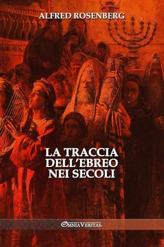 La Traccia Dell'Ebreo Nei Secoli