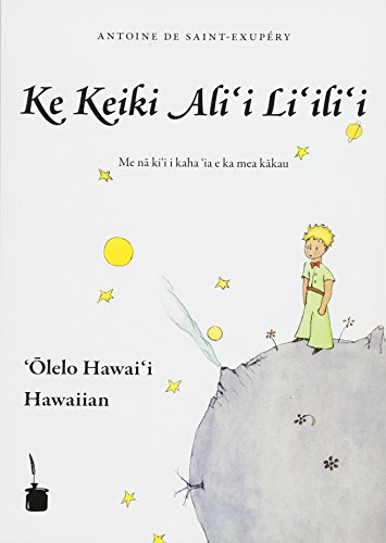 Ke Keiki Ali I Li Ili I (Le Petit Prince, Hawaiianisch)