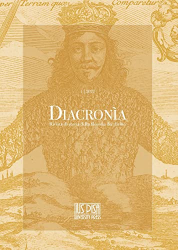 Diacronia. Rivista Di Storia Della Filosofia Del Diritto (2022) (Vol. 1)