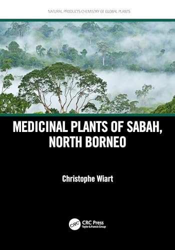 Medicinal Plants Of Sabah, North Borneo