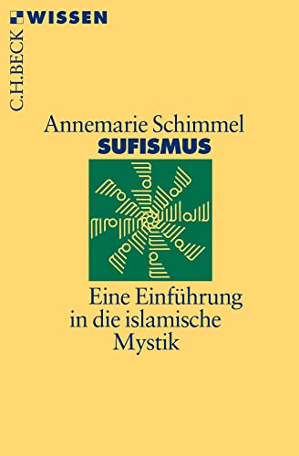 Sufismus: Eine Einführung In Die Islamische Mystik: 2129
