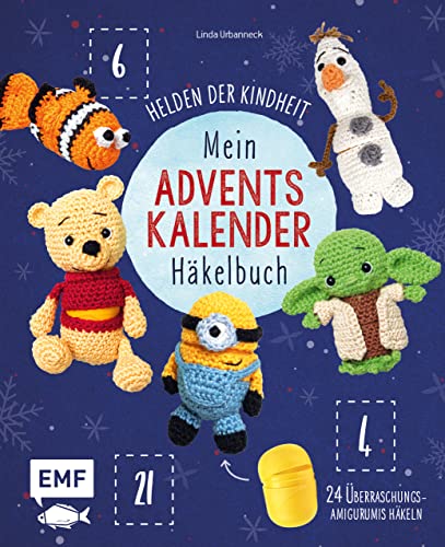Mein Adventskalender-Häkelbuch: Helden Der Kindheit: 24 Überraschungs-Amigurumis Für Die Weihnachtszeit Häkeln - Mit Perforierten Seiten Zum Auftrenne
