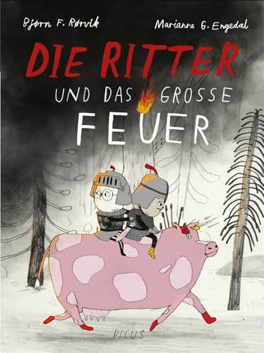 Die Ritter Und Das Große Feuer