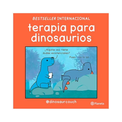 Terapia Para Dinosaurios / Dinosaur Therapy