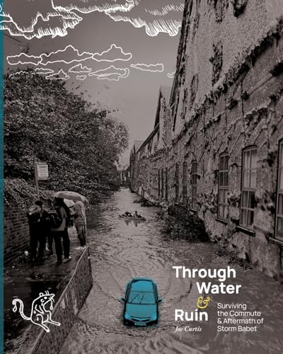 Through Water & Ruin: Surviving The Commute & Aftermath Of Storm Babet
