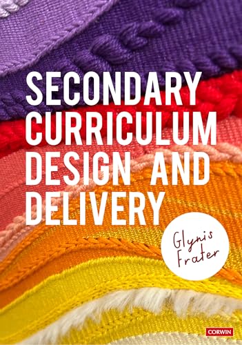 Secondary Curriculum Design And Delivery