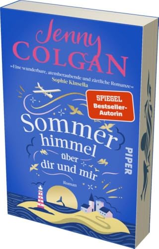 Sommerhimmel Über Dir Und Mir: Roman | Heiterer Sommerroman Um Eine Idyllische Schottische Insel Und Eine Grumpy-Meets-Sunshine-Romance | Mit Farbschn