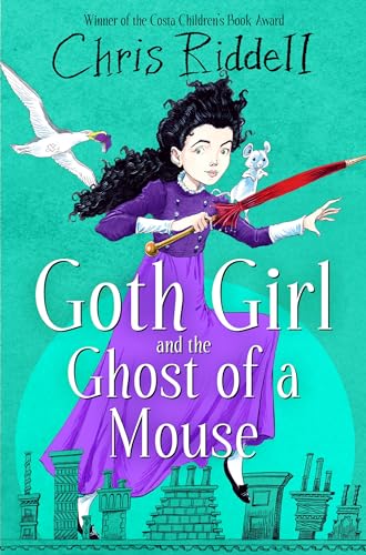 Goth Girl And The Ghost Of A Mouse