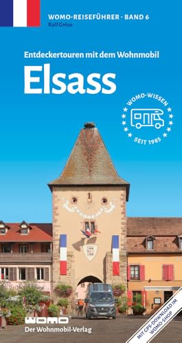 Entdeckertouren Mit Dem Wohnmobil Elsass: 6