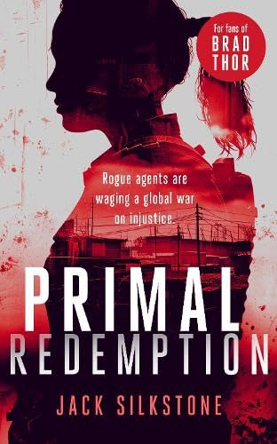 Primal Redemption: A Primal Action Thriller