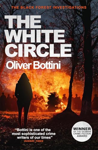 The White Circle: A Black Forest Investigation Vi