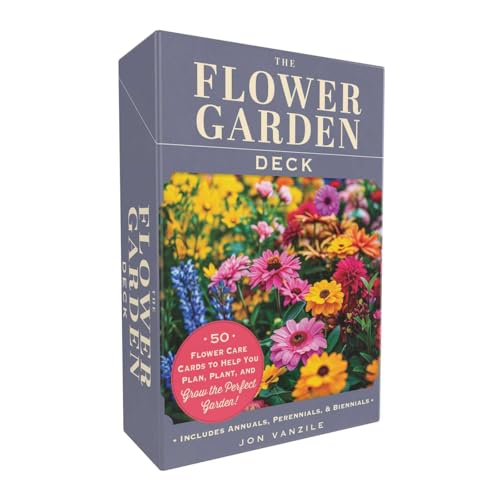 The Flower Garden Deck: 50 Flower Care Cards To Help You Plan, Plant, And Grow The Perfect Garden!