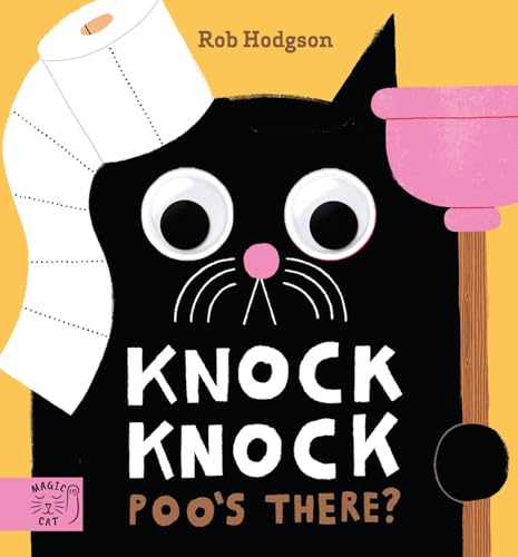 Knock Knock Poo'S There? (A Googly Eyed Joke Book)