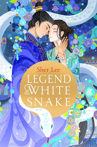 Legend Of The White Snake: A Queer Ya Romantasy