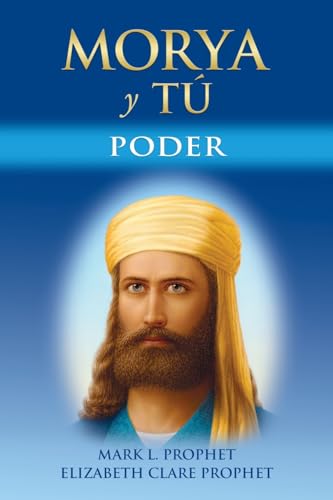 Morya Y Tú: Poder