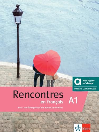 Rencontres En Français A1 - Hybride Ausgabe Allango: Französisch Für Anfänger. Kurs- Und Übungsbuch Mit Audios Und Videos Inklusive Lizenzschlüssel Al